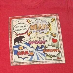 Bear Pride Tee Shirt "Hey There Handsome" Bears Woof‎ GRR Growl XXXL